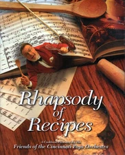 Rhapsody of Recipes (a Cookbook Presented by the Friends of the Cincinnati P...