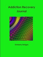 Kimberly Bridges | Addiction Recovery Journal | Taschenbuch | Englisch (2017)