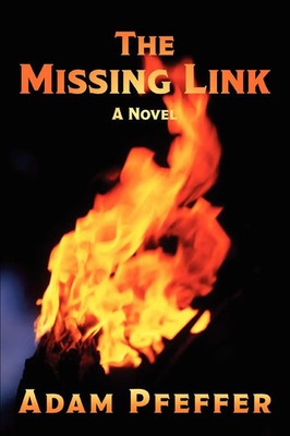 The Missing Link Adam Pfeffer Taschenbuch Kartoniert / Broschiert Englisch 2007