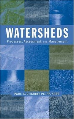 Watersheds : Processes, Assessment, And Management, Hardcover by ...