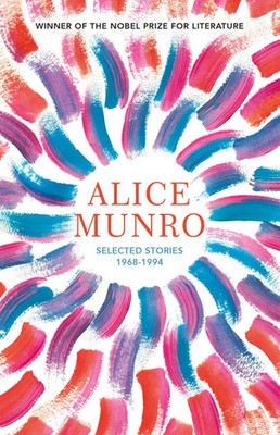 Alice Munro | Selected Stories: Volume One 1968-1994 | Taschenbuch | Englisch