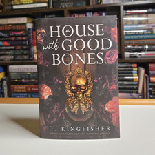 Product Image: T. Kingfisher A House with Good Bones Signed Hardcover Broken Binding Horror DJ