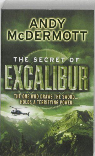The Secret of Excalibur (Wilde/Chase 3),Andy McDermott
