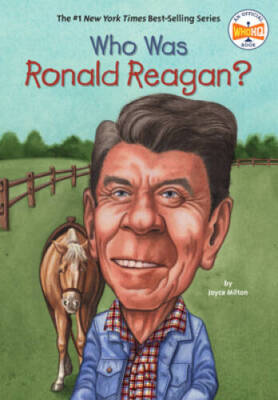 Who Was Ronald Reagan? - Paperback By Milton, Joyce - VERY GOOD