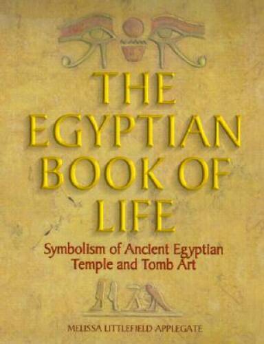 The Egyptian Book of Life: Symbolism - Hardcover - GOOD - Bild 1 von 1