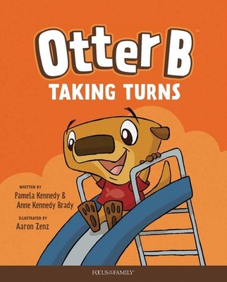 Otter B Taking Turns by Pamela Kennedy (English) Hardcover Book