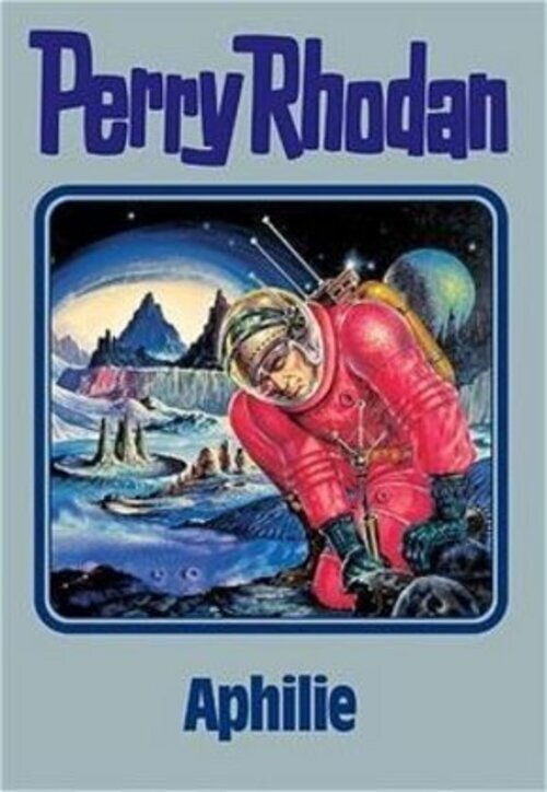 Thumbnail - Perry Rhodan - Aphilie William Voltz Buch 416 S. Deutsch 2003 Ean