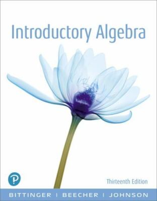 Introductory Algebra by Bittinger, Marvin L., Beecher, Judith A., Johnson, Barb