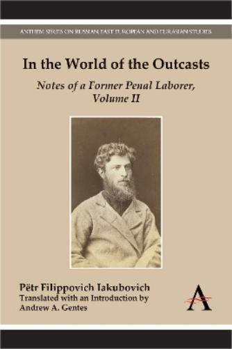 Thumbnail - Pëtr Filippovich Iakubovic In The World Of The Outcast (taschenbuch)