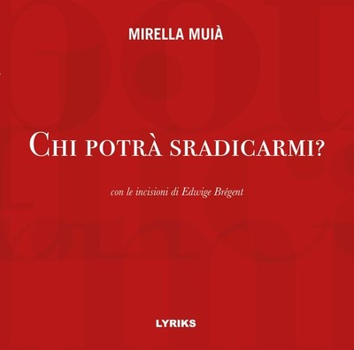 Edwige Brégent Mirella Mui&agr Chi potrà sradica (Paperback) (UK IMPORT)