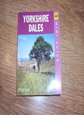 Yorkshire Dales (AA Mini Guide),Mike Gerrard,David Popey