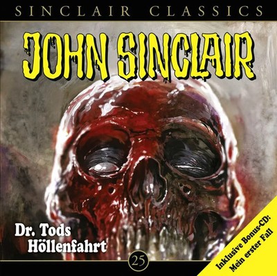 John Sinclair Classics - Dr. Tods Höllenfahrt,2 Audio-CD | Jason Dark | Deutsch