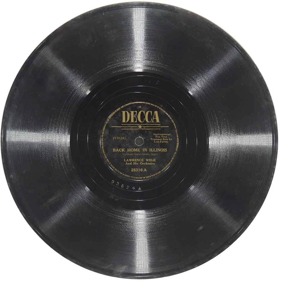 LAWRENCE WELK Back Home In Illinois / Canadian Capers DECCA 25316 VG 78 10" Pop - Image 2 of 4