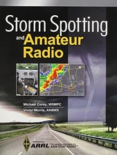 Storm Spotting and Amateur Radio (Softcover), ARRL Inc., Good Book