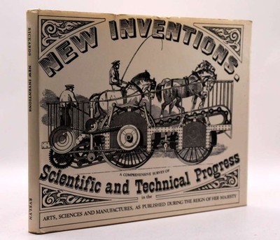 New Inventions: a Comprehensive Survey of Scientific and Technical Progress in t