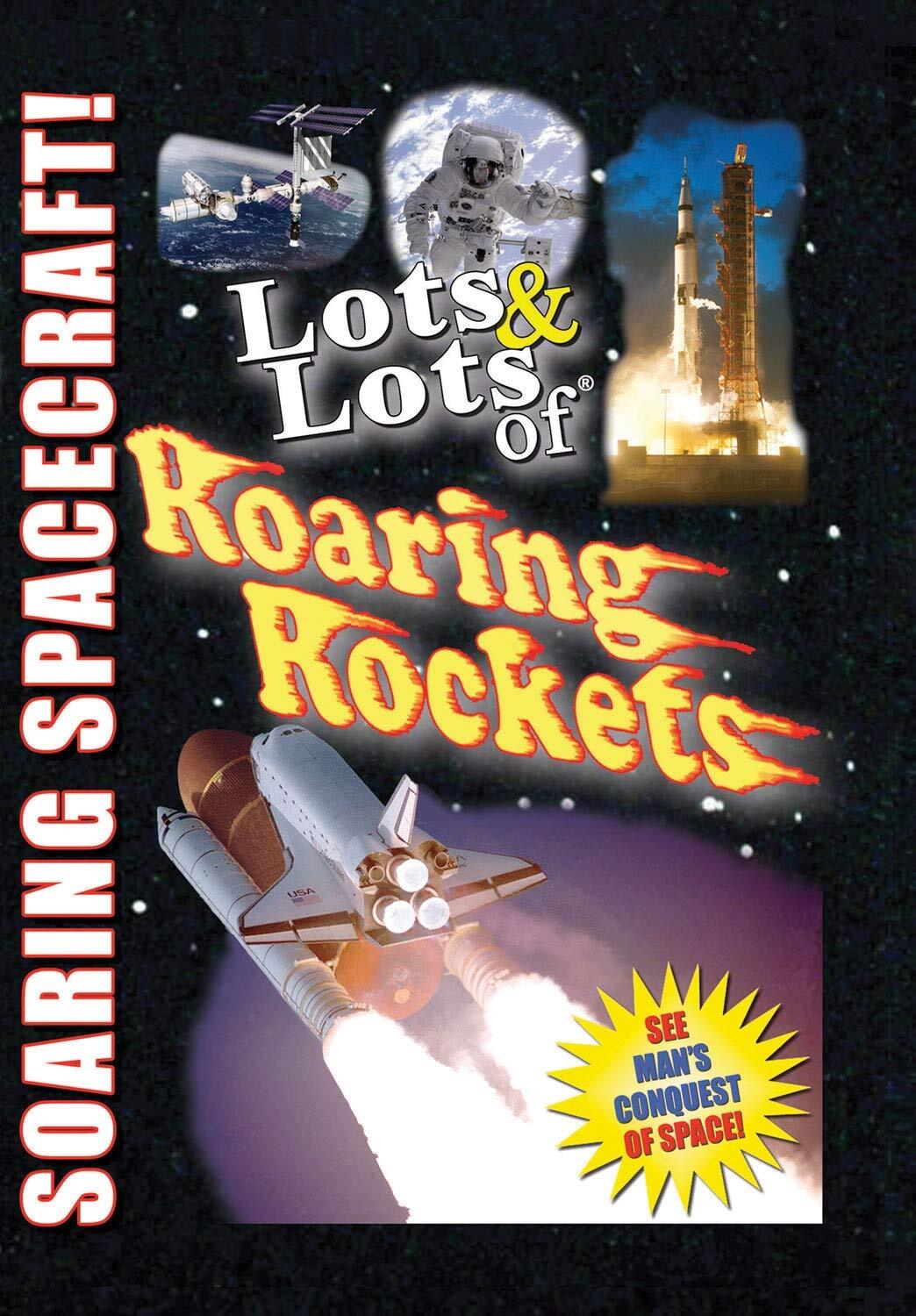 Lots & Lots of Roaring Rockets - Soaring Spacecraft (DVD)