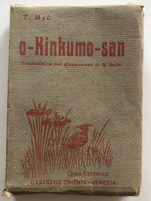 o-Kinkumo-san T. Myû L'Estremo Oriente  Venezia 1924