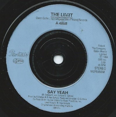 The Limit - Say Yeah (7'', Single) (Near Mint (NM or M-)) - 3173388919