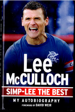 Simp-Lee the Best - My Autobiography ; by Lee McCulloch - Hardcover Book