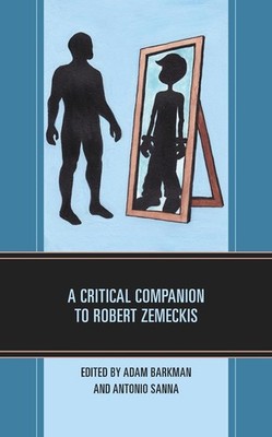 A Critical Companion to Robert Zemeckis by Adam Barkman (English) Hardcover Book