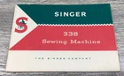 Original Singer Owner's Manual for 338 Sewing Machine