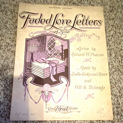 Chas. E. Roat Music Co. Faded Love Letters (Of Mine) Voice/Piano MPN 6070