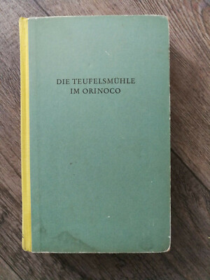 Kriminalroman: Die Teufelsmühle im Orinoco - Karl Reiche