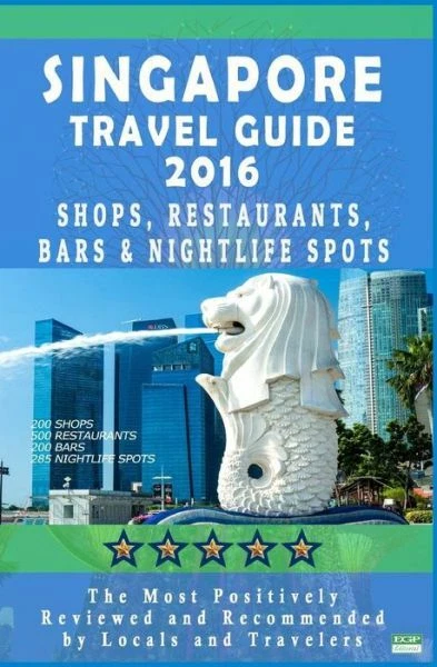 Discover Singapore: The Ultimate Travel Guide Book for 2025