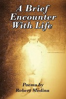 Robert Medina | A Brief Encounter With Life | Taschenbuch | Englisch (2017)