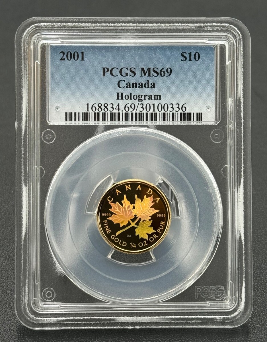 2001 Canada $10 1/4ozt. Gold Maple Leaf Hologram PCGS MS 69