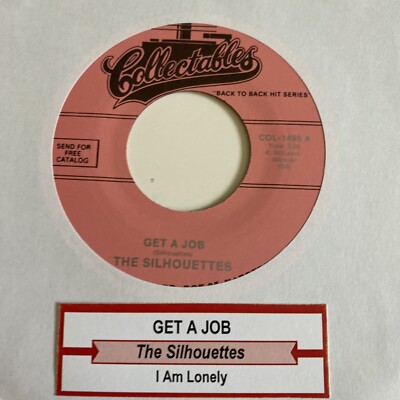 Silhouettes 45 Get a Job / I am Lonely NEW reissue unplayed