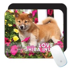 Gift Mousepad : Shiba Inu Garden All You Need is Love Dog Puppy Pet Animal Cute