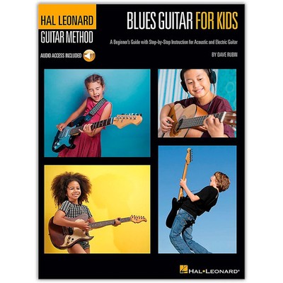 Blues Guitar for Kids Instruction for Acoustic/Electric Guitar Book/Audio Online