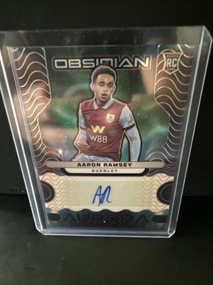 panini obsidian 2023-24 soccer - Aurora - Aaron Ramsey - Autograph - Burnley /99