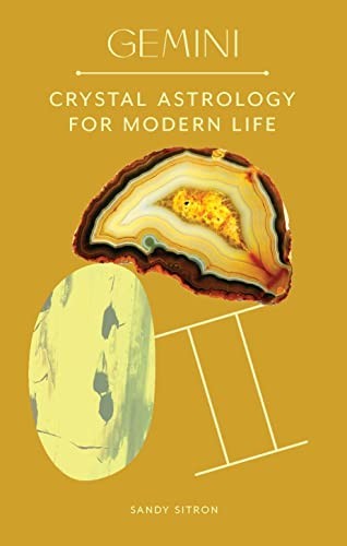 Gemini: Crystal Astrology for Modern Life - Sitron, Sandy
