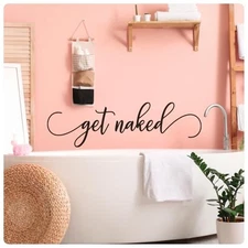 Get Naked Family Wall Decal Sticker Quote Home Love Bath Room Decor