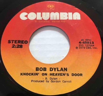 BOB DYLAN Knockin On Heaven's Door / Turkey Chase COLUMBIA