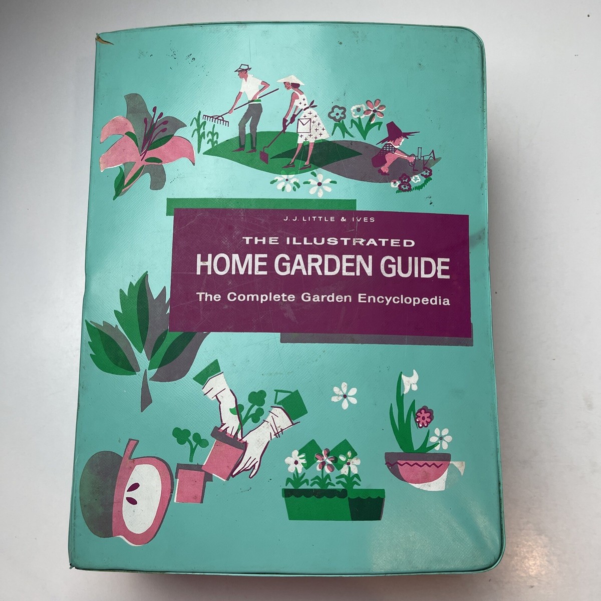 The Illustrated Home Garden Guide -The Complete Garden