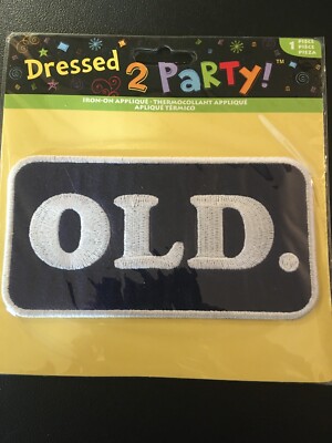 OLD.    Embroidered Novelty Patch 2.5'' x 4.75'' Iron-On Applique Dressed to Party