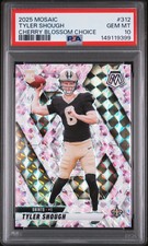 2025 PANINI MOSAIC CHERRY BLOSSOM CHOICE #312 TYLER SHOUGH 13/20 PSA 10