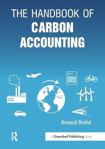The Handbook of Carbon Accounting - Broh?, Arnaud