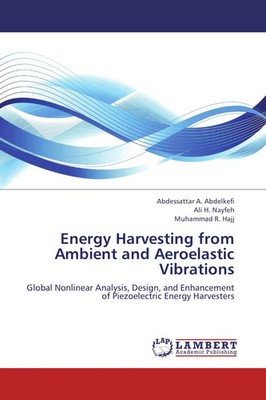 Abdessattar A. Abdelkefi (u. a.) | Energy Harvesting from Ambient and...