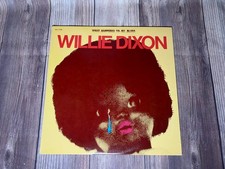 Willie Dixon What Happened to My Blues Album Vinyl LP Record OV-1705 Willie Dixon What Happened to My Blues Album Vinyl LP Record OV-1705