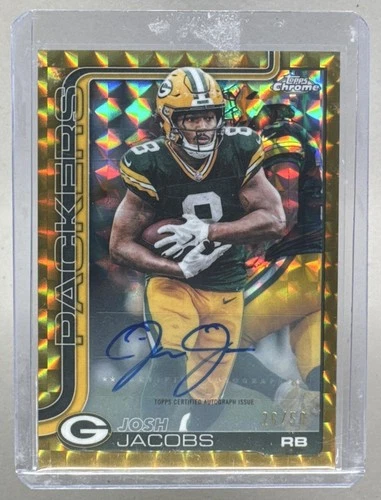 2025 Topps Chrome Josh Jacobs Chrome Autographs (RAW)