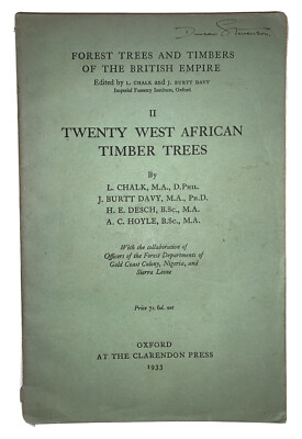 1933, 1st, TWENTY WEST AFRICAN TMBER TREES, by L. CHALK, et al., ILLUSTRATED