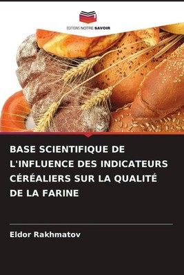 Eldor Rakhmatov | BASE SCIENTIFIQUE DE L'INFLUENCE DES INDICATEURS CÉRÉALIERS...