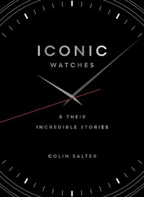 Iconic Watches Colin Salter