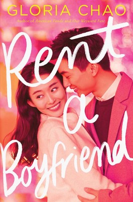 Rent a Boyfriend Gloria Chao Buch Englisch 2020 EAN 9781534462458
