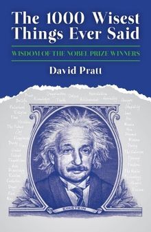 The 1000 Wisest Things Ever Said: Wisdom of the Nobel Pr... | Buch | Zustand gut