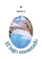 Marta Paramio FernáNdez-Cuartero | El Lago Encantado | Taschenbuch | Spanisch